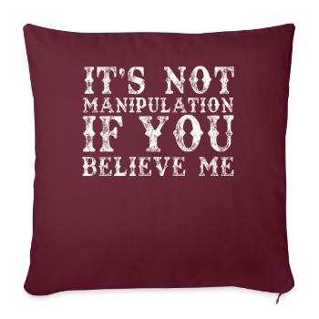 Pas de manipulation si vous croyez - Housse de coussin décorative 45 x 45 cm - bordeaux - Devant