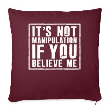 Pas de manipulation si vous croyez - Housse de coussin décorative 45 x 45 cm - bordeaux - Devant