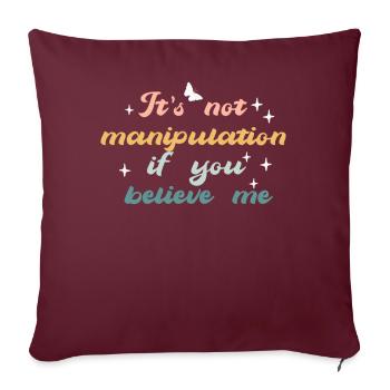 Pas de manipulation si vous croyez - Housse de coussin décorative 45 x 45 cm - bordeaux - Devant