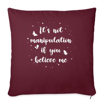 Pas de manipulation si vous croyez - Housse de coussin décorative 45 x 45 cm - bordeaux - Devant