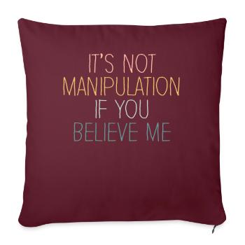 Pas de manipulation si vous croyez - Housse de coussin décorative 45 x 45 cm - bordeaux - Devant