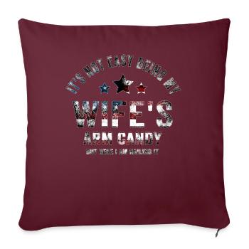 CE N’EST PAS FACILE D’ÊTRE LE BONBON DU BRAS DE MA FEMME - Housse de coussin décorative 45 x 45 cm - bordeaux - Devant