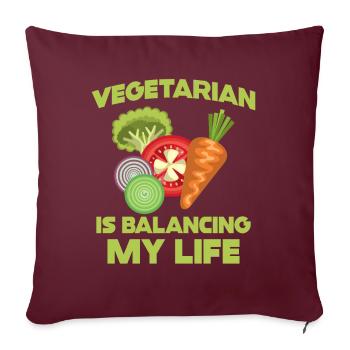 Végétarien Équilibrer ma vie - Housse de coussin décorative 45 x 45 cm - bordeaux - Devant