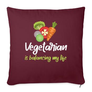 Végétarien Équilibrer ma vie - Housse de coussin décorative 45 x 45 cm - bordeaux - Devant