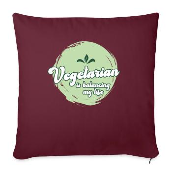 Végétarien Équilibrer ma vie - Housse de coussin décorative 45 x 45 cm - bordeaux - Devant