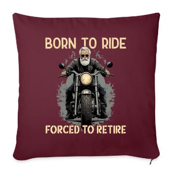 Drôle de retraité disant design de moto vintage - Housse de coussin décorative 45 x 45 cm - bordeaux - Devant