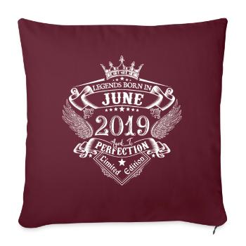 Juin 2019 anniversaire Juin 2019 Juin cadeau - Housse de coussin décorative 45 x 45 cm - bordeaux - Devant