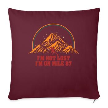 Je ne suis pas perdu, je suis sur le marathon du mile 87 - Housse de coussin décorative 45 x 45 cm - bordeaux - Devant
