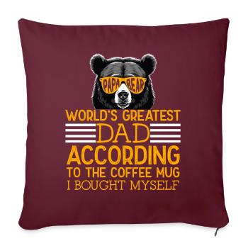 Fête des pères humoristique disant drôle style papa - Housse de coussin décorative 45 x 45 cm - bordeaux - Devant