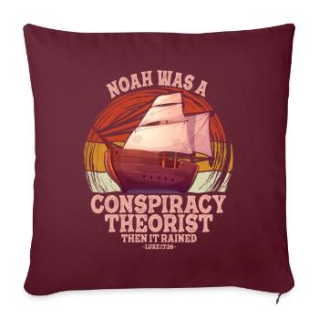 Noé était un théoricien du complot et le - Housse de coussin décorative 45 x 45 cm - bordeaux - Devant