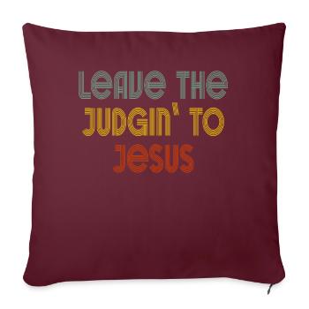 Laissez le jugement à Jésus - Housse de coussin décorative 45 x 45 cm - bordeaux - Devant