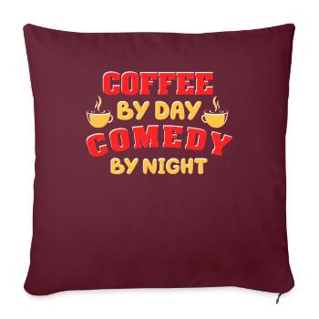 Café Le jour Comédie La nuit Comédien - Housse de coussin décorative 45 x 45 cm - bordeaux - Devant