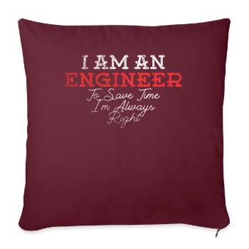 Je suis un ingénieur J’ai toujours raison - Housse de coussin décorative 45 x 45 cm - bordeaux - Devant