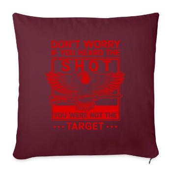Entendu le coup de feu Jamais la cible Sniper - Housse de coussin décorative 45 x 45 cm - bordeaux - Devant