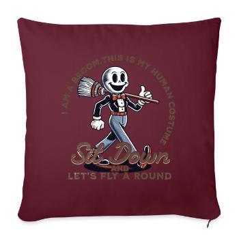 Drôle d’Halloween en disant que je suis un balai - Housse de coussin décorative 45 x 45 cm - bordeaux - Devant
