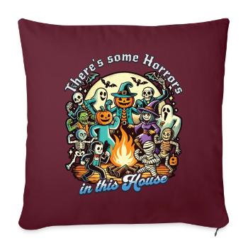 Il y a des horreurs dans cette maison qui dit - Housse de coussin décorative 45 x 45 cm - bordeaux - Devant
