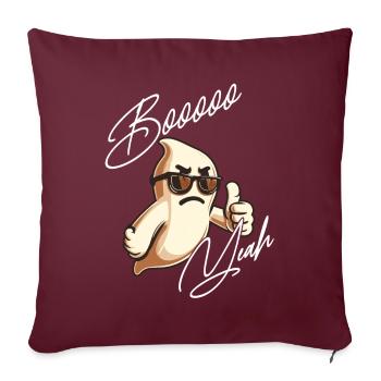 Boo Yeah Fantôme Drôle Dire Design - Housse de coussin décorative 45 x 45 cm - bordeaux - Devant