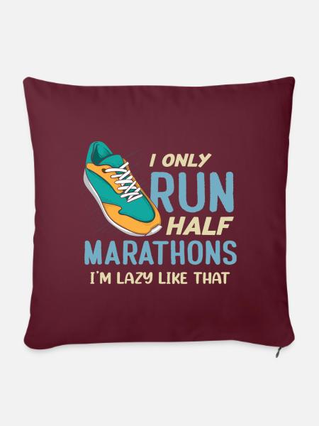 Funny Running I Only Run Half Marathons Runner - Sofa pillowcase 17,3'' x 17,3'' (45 x 45 cm) - burgundy