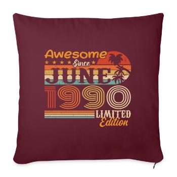 June 1990 Retro Vintage Juni 1990 birthday - Sofakissenbezug 45 x 45 cm - Burgunderrot - Vorne
