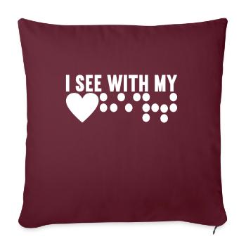 Déficience visuelle aveugle - Housse de coussin décorative 45 x 45 cm - bordeaux - Devant