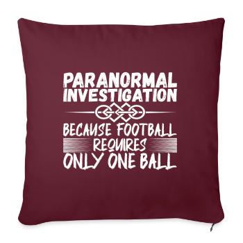 Enquêteur paranormal Chasse aux fantômes - Housse de coussin décorative 45 x 45 cm - bordeaux - Devant