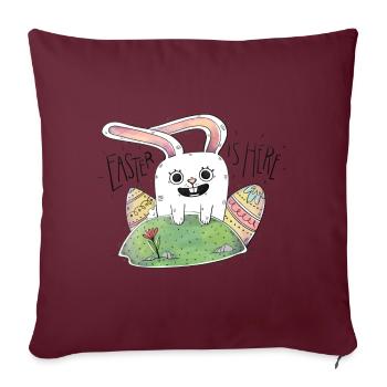 Ostern ist hier! Schönes Geschenk Cool für Kinder - Sofakissenbezug 45 x 45 cm - Burgunderrot - Vorne