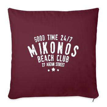 Good time 24 7 Mikonos Greece - Housse de coussin décorative 45 x 45 cm - bordeaux - Devant