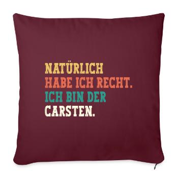 Carsten Lustiger Spruch Vorname Name Carsten - Sofakissenbezug 45 x 45 cm - Burgunderrot - Vorne