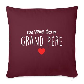 Je Vais être Grand Père - Futur Grand Père - Housse de coussin décorative 45 x 45 cm - bordeaux - Devant