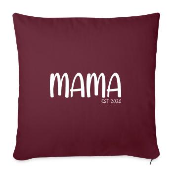 Spruch - Mama EST. 2020 - Sofakissenbezug 45 x 45 cm - Burgunderrot - Vorne