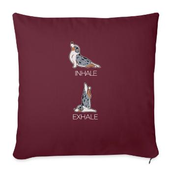 Yoga Hund Einatmen Ausatmen Atemtechnik Geschenk - Sofakissenbezug 45 x 45 cm - Burgunderrot - Vorne