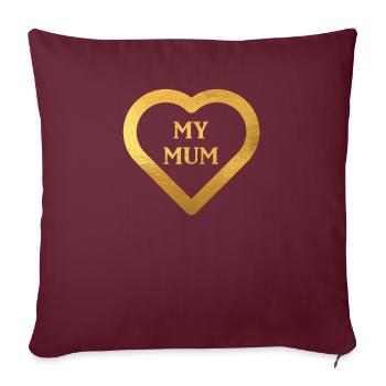I Love my Mum - Mother’s Day Shirts - Housse de coussin décorative 45 x 45 cm - bordeaux - Devant
