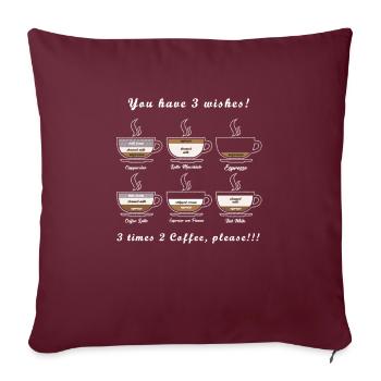 Vous avez 3 souhaits café - Housse de coussin décorative 45 x 45 cm - bordeaux - Devant