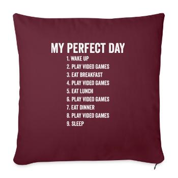 Joueur de jeu vidéo drôle Perfect Day - Housse de coussin décorative 45 x 45 cm - bordeaux - Devant