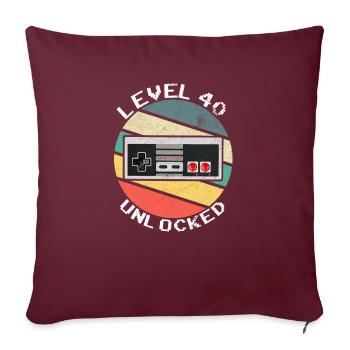 40 Anniversaire niveau 40 joueur débloqué Quarante ans O - Housse de coussin décorative 45 x 45 cm - bordeaux - Devant