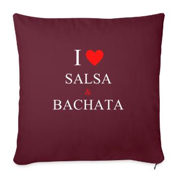 I Love Salsa and Bachata - Housse de coussin décorative 45 x 45 cm - bordeaux - Devant