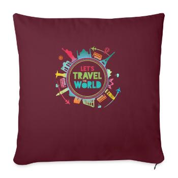 Voyagez dans le monde I Bucket List I Vacation & Travel - Housse de coussin décorative 45 x 45 cm - bordeaux - Devant