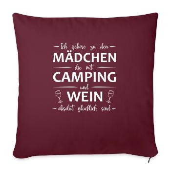Mädchen Camping Wein Alkohol glücklich - Spruch - Sofakissenbezug 45 x 45 cm - Burgunderrot - Vorne