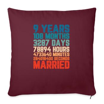 9 ans marié Mariage Mariage Dire Cadeau - Housse de coussin décorative 45 x 45 cm - bordeaux - Devant