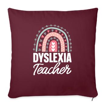 Dyslexie Enseignant Dyslexie Conscience Dyslexique - Housse de coussin décorative 45 x 45 cm - bordeaux - Devant