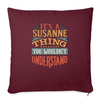 C’est une chose de Susanne que vous ne comprendriez pas - - Housse de coussin décorative 45 x 45 cm - bordeaux - Devant
