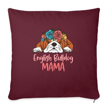 BULLDOG ANGLAIS MAMA - Housse de coussin décorative 45 x 45 cm - bordeaux - Devant