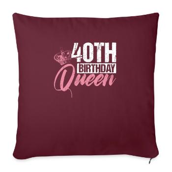 40. Geburtstag Königin Frau Krone Rosa Geschenk - Sofakissenbezug 45 x 45 cm - Burgunderrot - Vorne