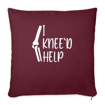 I Knee'd Help Surgery Knee Replacement Recovery - Sofakissenbezug 45 x 45 cm - Burgunderrot - Vorne