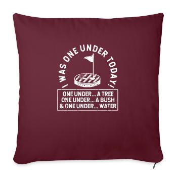 Funny Golf Golfer Lovers Game Golfing Ich war eine - Sofakissenbezug 45 x 45 cm - Burgunderrot - Vorne