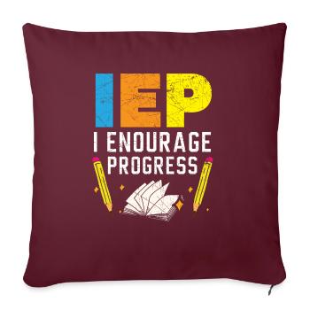 IEP I Encourage Progess SPED Enseignant Autisme - Housse de coussin décorative 45 x 45 cm - bordeaux - Devant