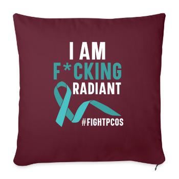 Je suis un guerrier du syndrome des ovaires polykystiques radieux - Housse de coussin décorative 45 x 45 cm - bordeaux - Devant