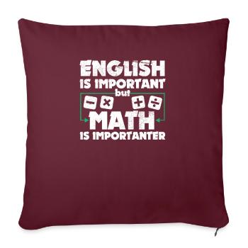 Funny Math Art Student Pun Mathematics Lovers Fun - Sofa pillowcase 17,3'' x 17,3'' (45 x 45 cm) - burgundy - Front