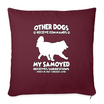 Drôle de motif de dressage de chien Samoyed propriétaire de chien - Housse de coussin décorative 45 x 45 cm - bordeaux - Devant