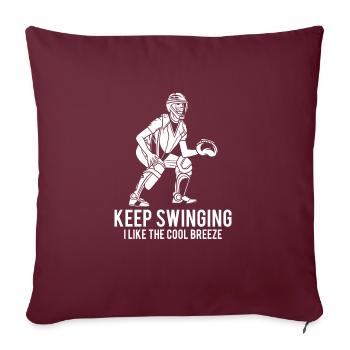 Keep Swinging I Like The Cool Breeze Shirt - Sofakissenbezug 45 x 45 cm - Burgunderrot - Vorne